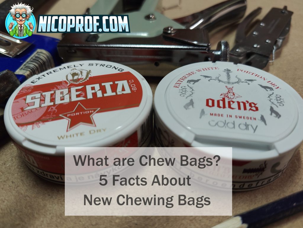 What are the new Odens and Siberia chew bags?